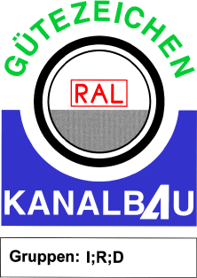 Gütezeichen RAL Kanalbau. Gruppen: I;R;D